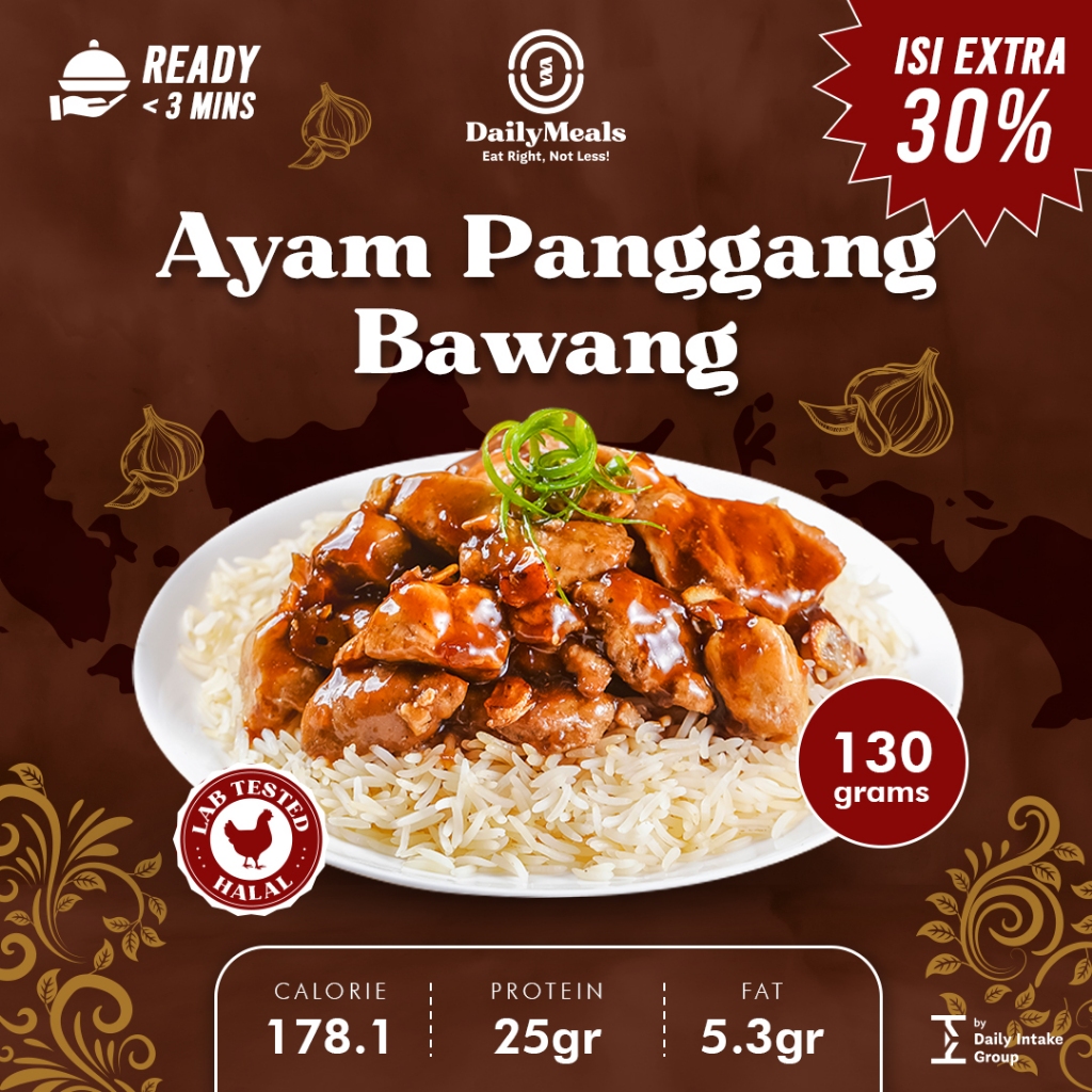 

Ayam Panggang Bawang Meal Prep - Daily Intake