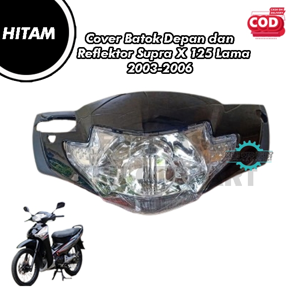 Cover Batok Depan dan Reflektor Supra X 125 Lama 2003-2006 Hitam Glossy