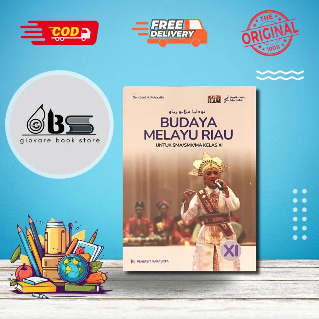 BUKU BUDAYA MELAYU RIAU KELAS 11 KURIKULUM MERDEKA ORIGINAL | BMR KELAS 11 NARAWITA GIOVARE