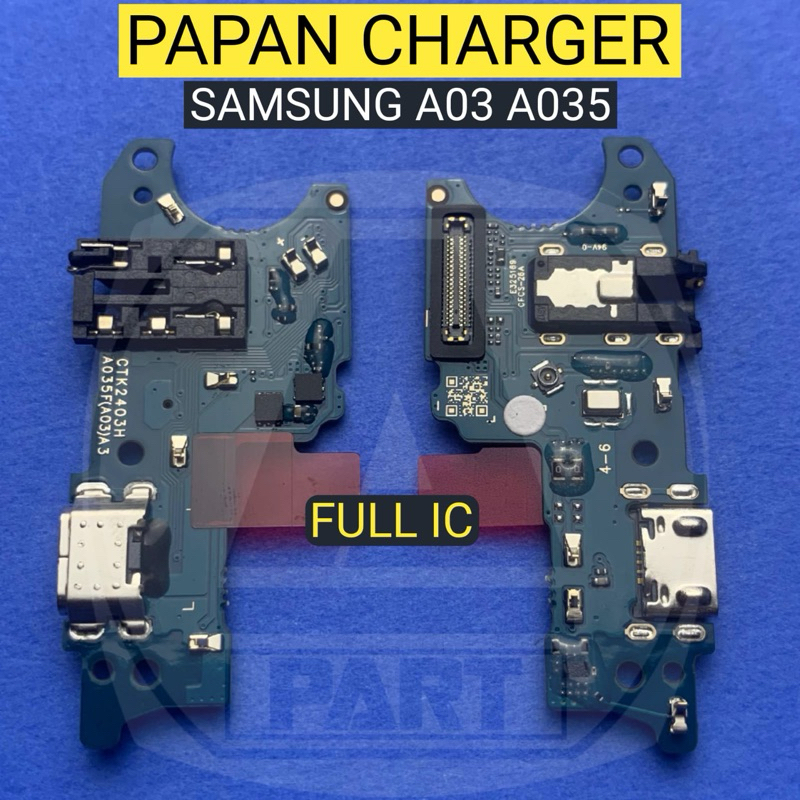 PAPAN CHARGER / SAMSUNG A03 / A035 FULL IC