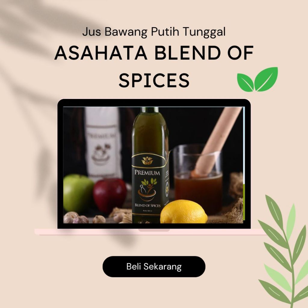 

Menurunkan Darah Tinggi dan Mencegah Stroke Jus Asahata Blend Of Spices Tanpa Bahan Pengawet