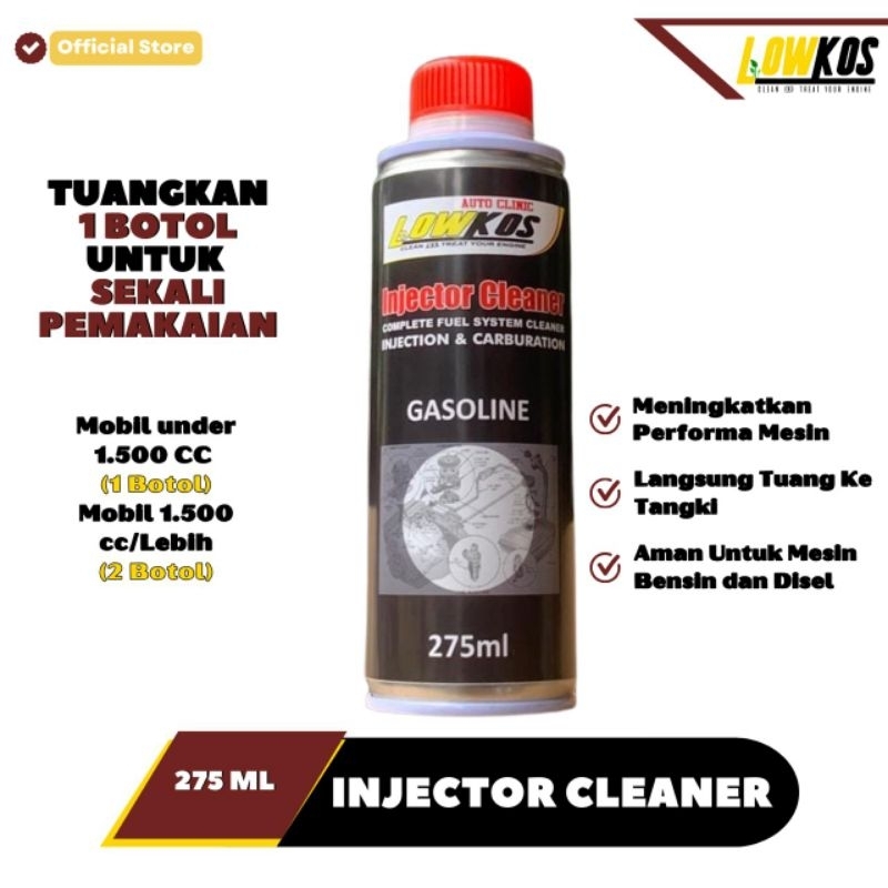 LOWKOS Injector Cleaner Mobil - Cairan Pembersih Injektor Mobil