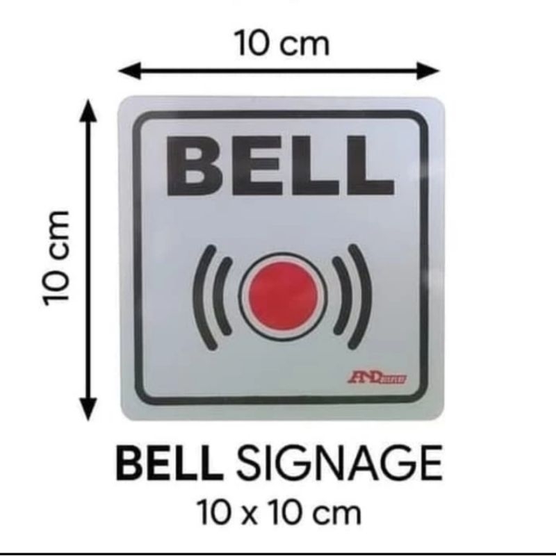 

SIGN STICKER BELL UKURAN 10CM X 10CM BEST QUALITY