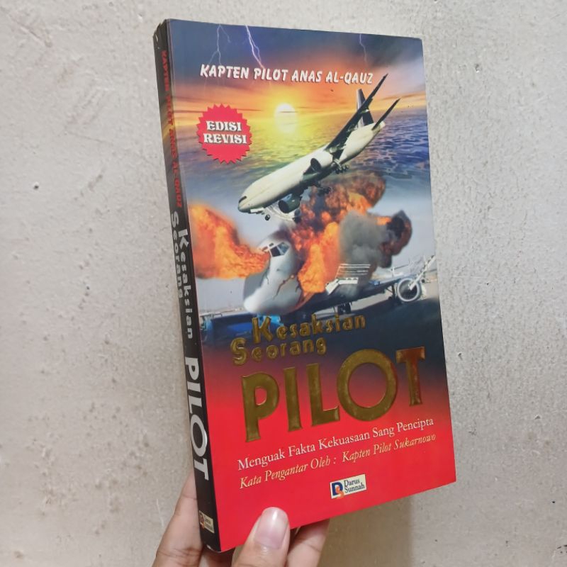 Kesaksian Seorang Pilot | Kapten Pilot Anas Al-Qauz