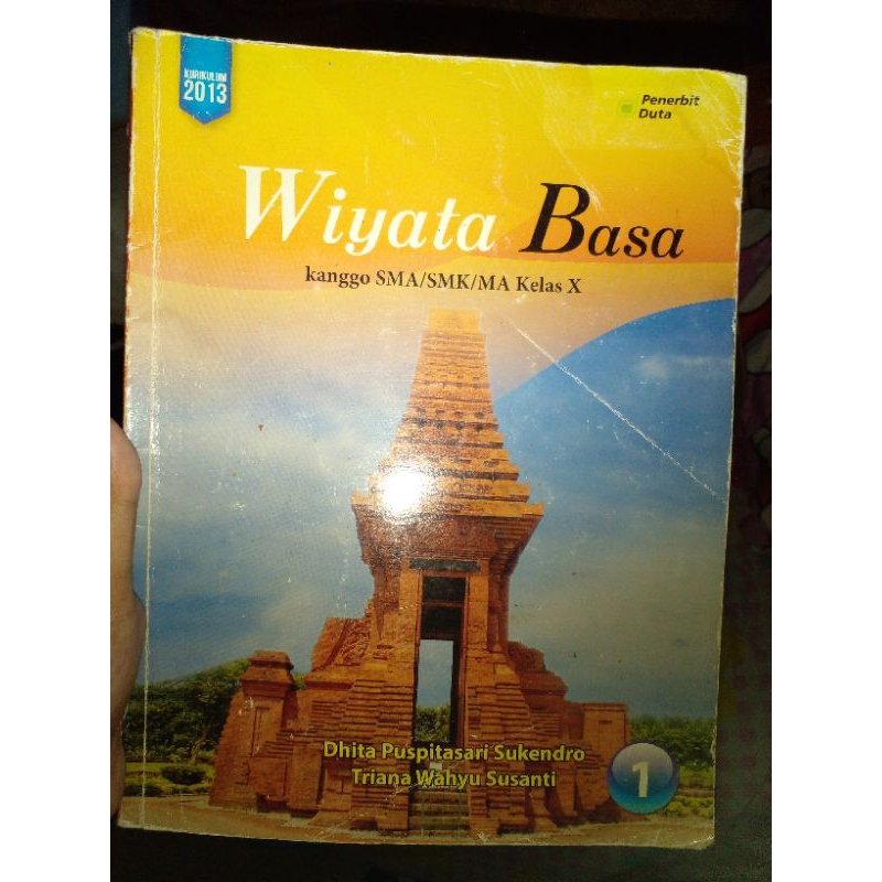 BUKU WIYATA BASA SMA/SMK/MA KELAS X (KITAB BAHASA JAWA KELAS 10)