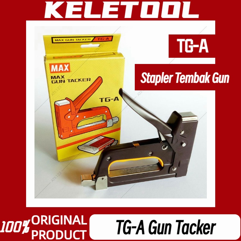 

Keletool TGA Stapler Tembak Gun Tacker Max Original Guntacker alat Stapler tembak b V6G6