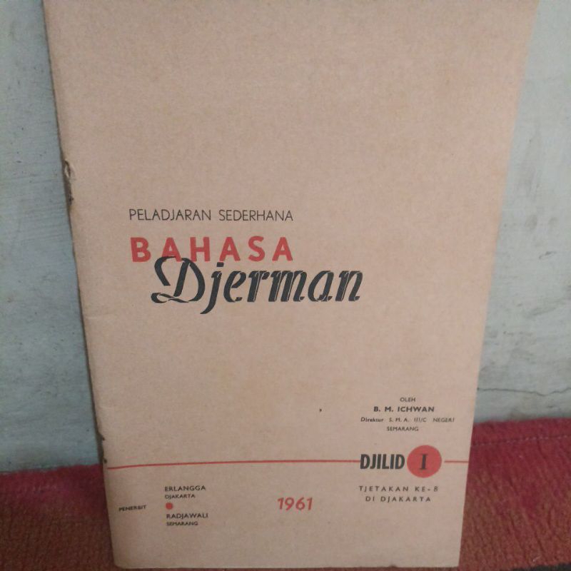 PELADJARAN SEDERHANA BAHASA DJERMAN