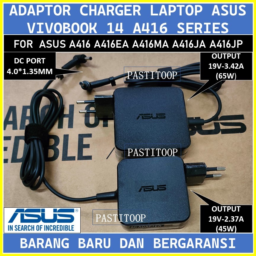 Adaptor charger laptop Asus A416 A416EA A416MA A416JA A416JP Ori terbaru