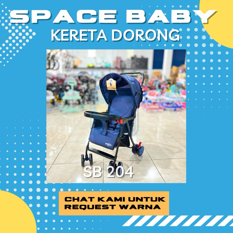 KERETA DORONG SPACE BABY SB-204/ stroller anak space baby