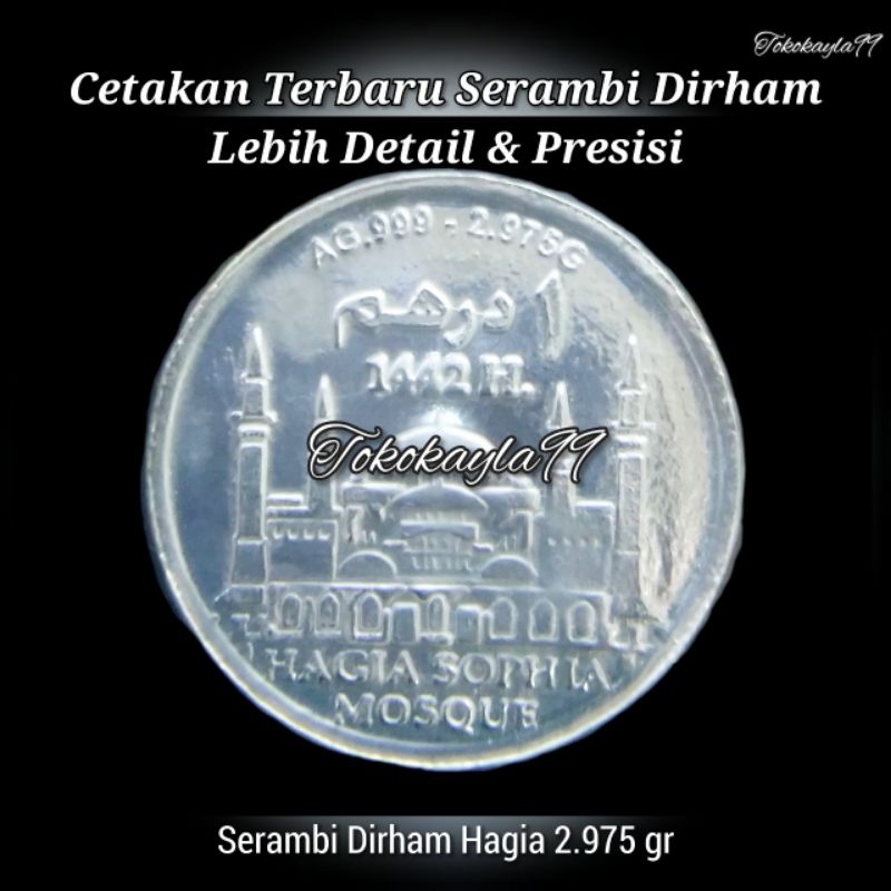 Dirham Serambi - Dirham Hagia & Sunnah - Silver / Perak 999 - 1 dirham 2.975g - 2 dirham 5.95gr