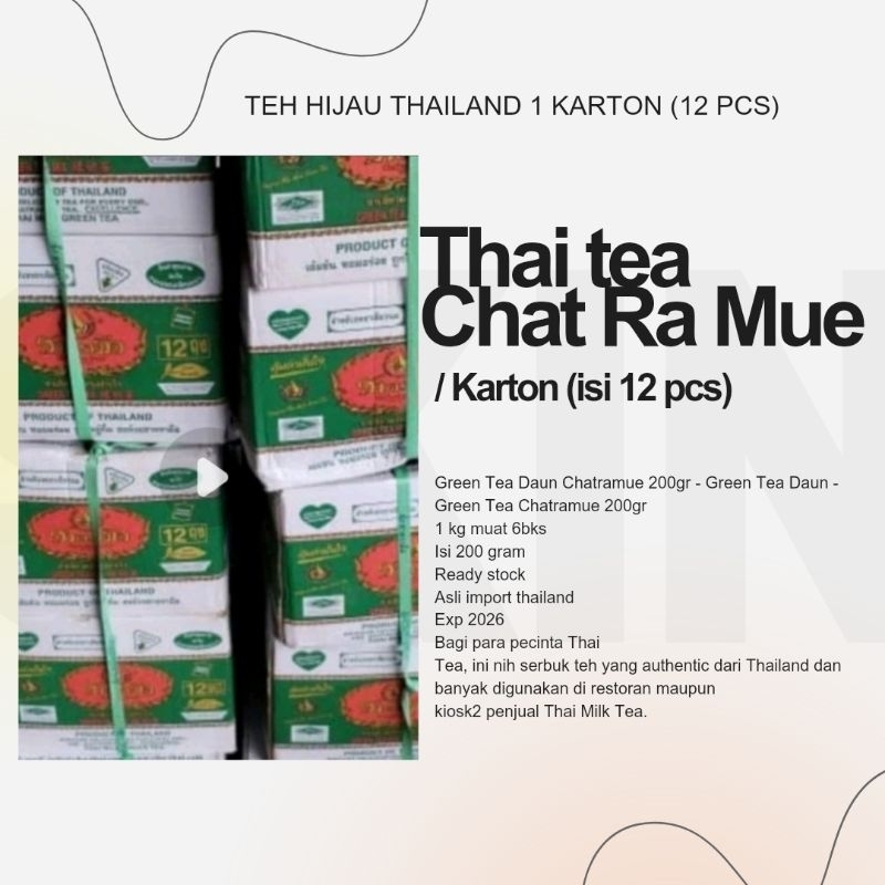 

HALAL dan BPOM Teh Hijau Chatramue Green Tea Chat Ra Mue Teh Hijau Thailand 12 pack/ Karton (200 gr x 12 pack)