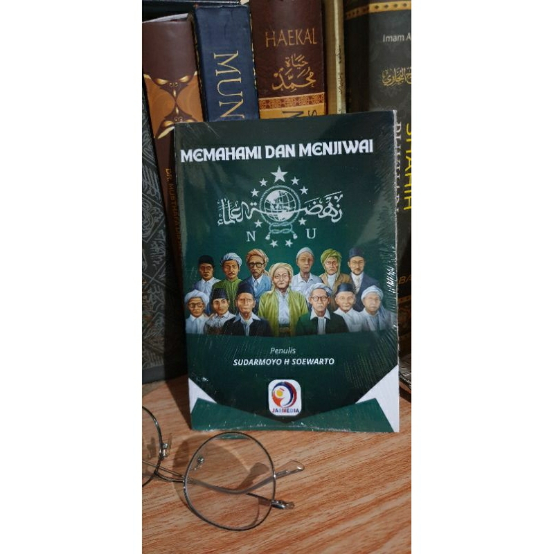 BUKU MEMAHAMI DAN MENJIWAI NU (NAHDLATUL ULAMA)