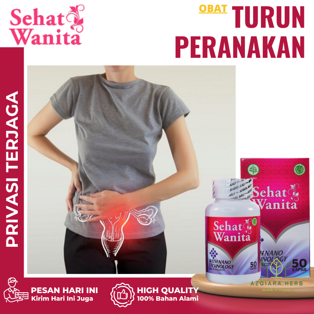Obat Turun peranakan, Obat Rahim Turun, Obat Pendarahan Rahim, Jamu Turun Peranakan, Obat Herbal Tur