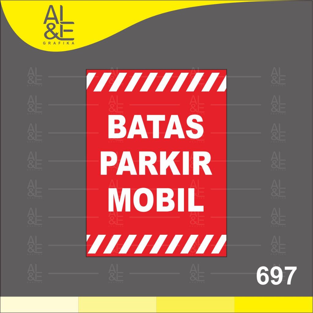 

697 - Stiker Batas Parkir Mobil, Sticker Vinyl, Premium, Tahan Air, Cetak Indoor