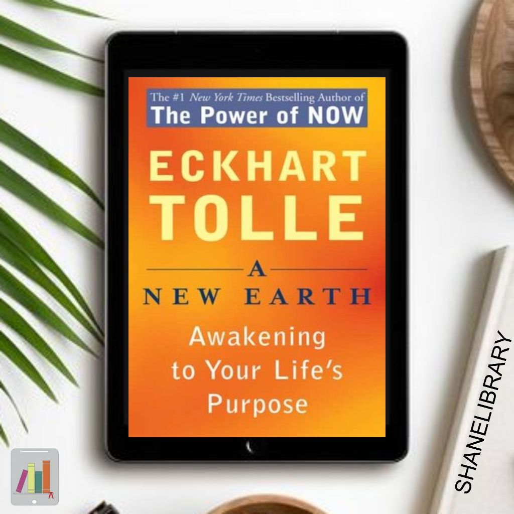 

A New Earth by Eckhart Tolle