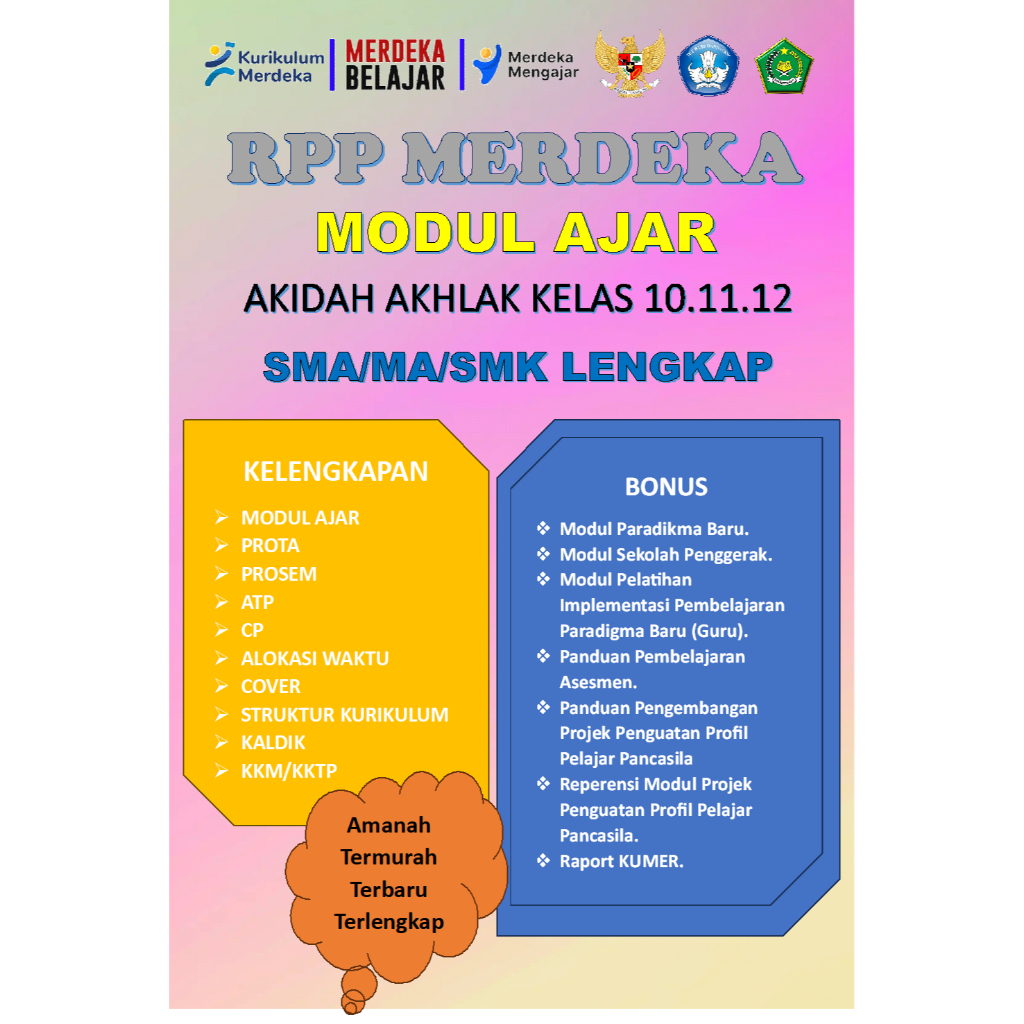 

MODUL AJAR KURIKULUM MERDEKA AKIDAH AKHLAK KELAS 10.11.12 SMA/MA/SMK LENGKAP