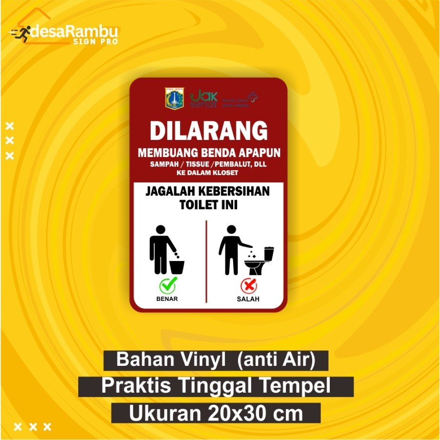 

Stiker Dilarang membuang Benda Apapun Ke Toilet Ramah Lingkungan Uk 20 cm x 30 cm