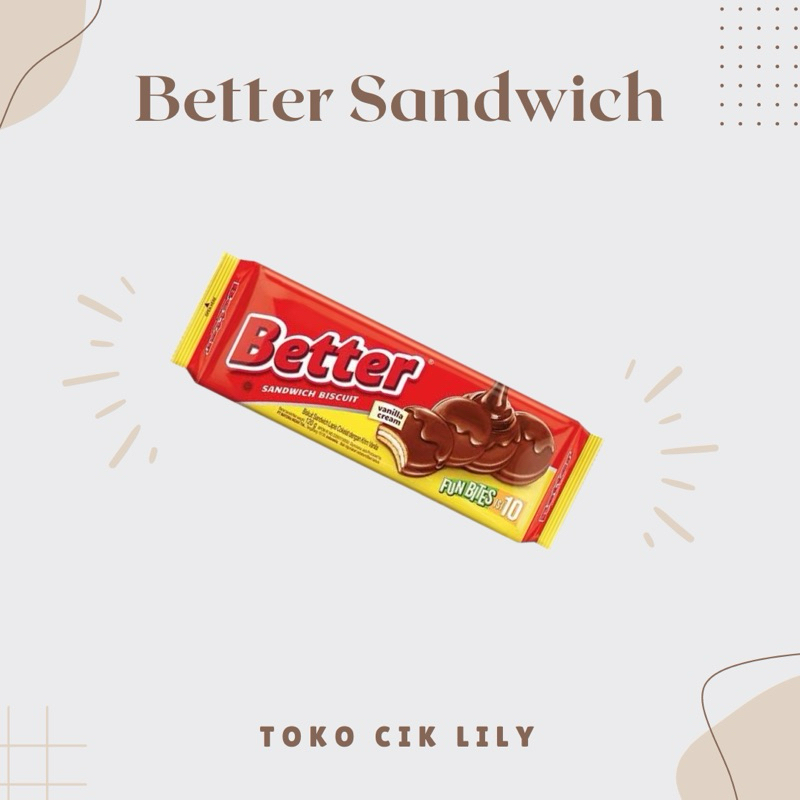 

Better Sandwich isi 10