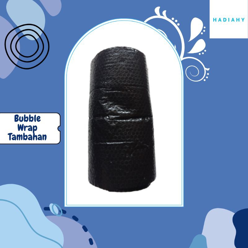 

Bubble Wrap Tambahan
