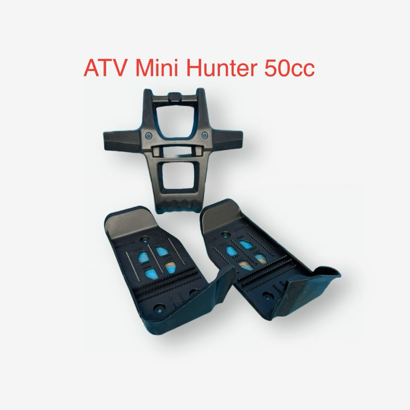 Plastik Side Step / Pijakan & Bumper Depan ATV Mini Hunter 50cc