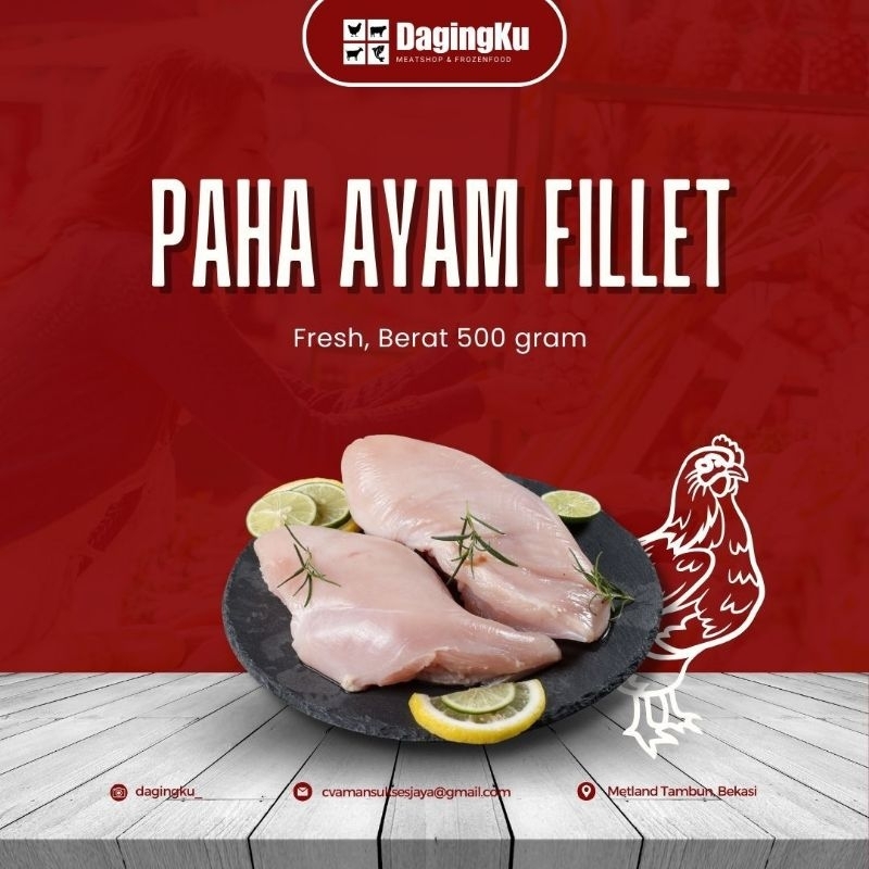 

paha ayam fillet 500grm/paha fillet ayam /paha fillet frozen