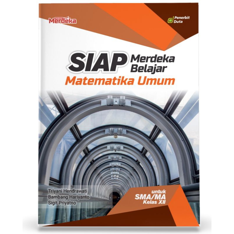 

SIAP Merdeka Belajar: Matematika Umum SMA/MA Kelas XII