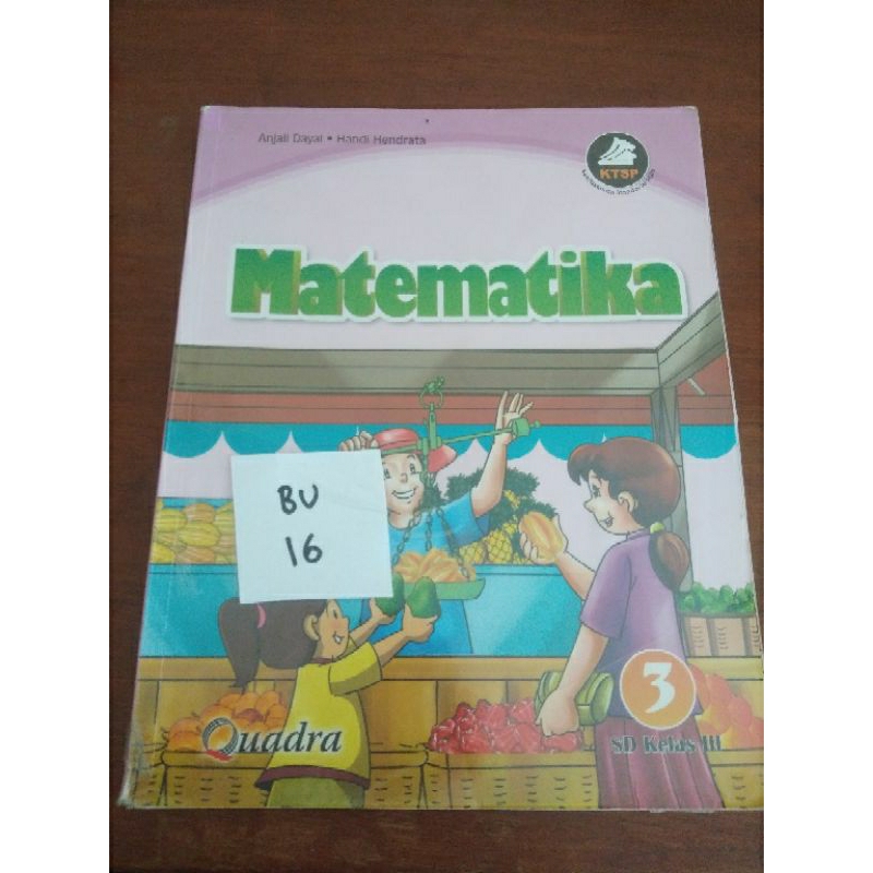 

MATEMATIKA SEKOLAH DASAR KELAS 3 (BU16)