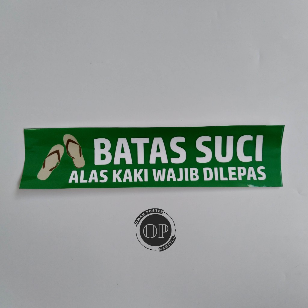 Stiker Batas Suci - Alas Kaki Harap Dilepas - Stiker Suci