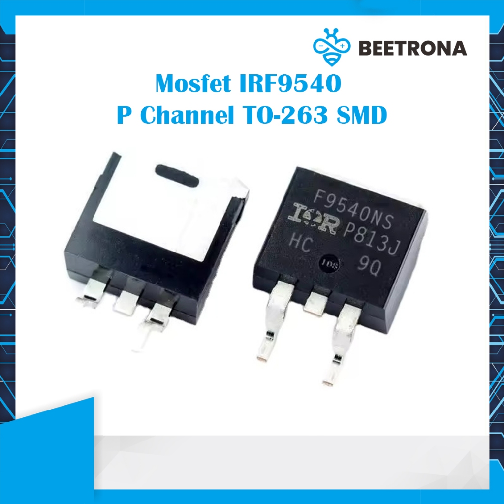 Mosfet IRF9540 SMD IRF9540 TO-263 Transistor P Channel