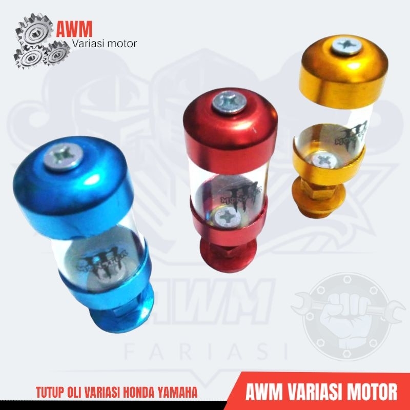 Tutup Oli Variasi Yamaha Tutup Oli Variasi Honda Tutup Oli Tabung Kaca Transparan AWM 3 Varian Warna