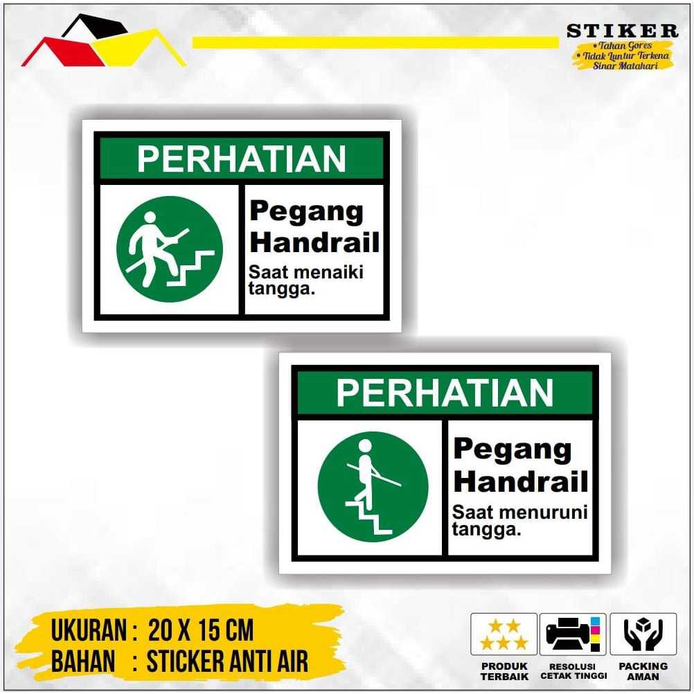 

Stiker Sign Pegang Handrail Saat Naik dan Turun