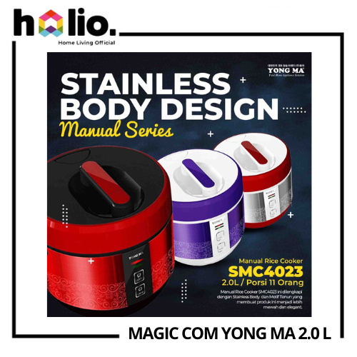 Rice Cooker Magic Com Yong Ma YongMa SMC-4023 / SMC 4023 / SMC4023 Kapasitas 2 Liter