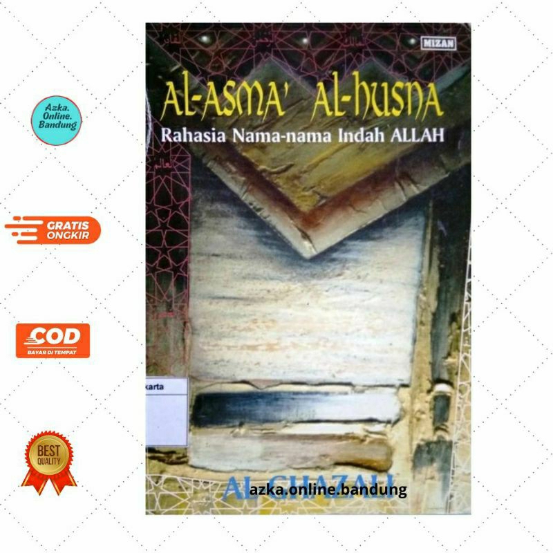 Buku Al asma Al Husna rahasia nama nama indah Allah Al Ghazali