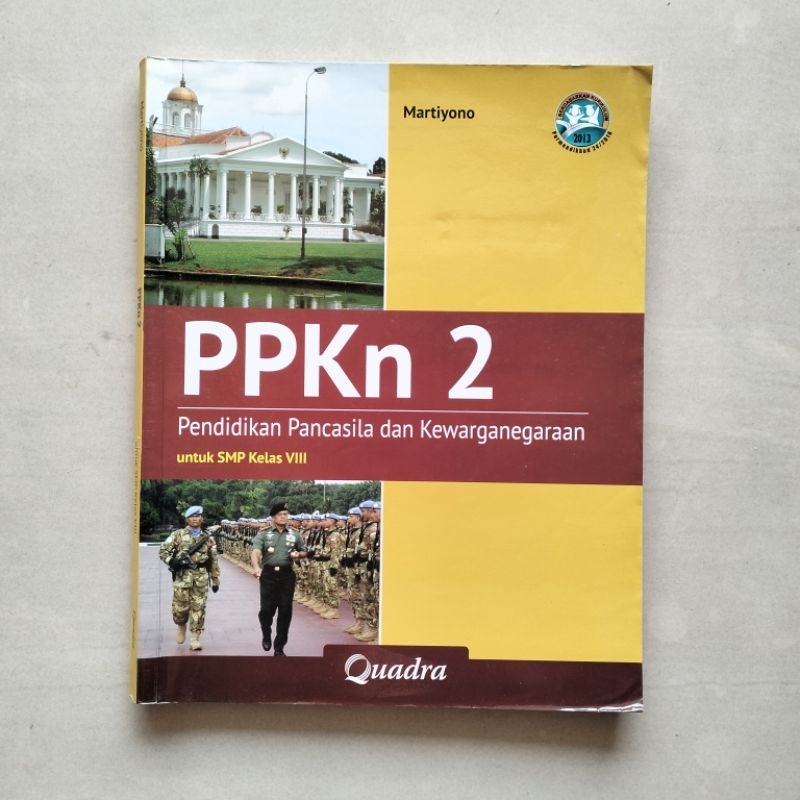 

Buku PPKn 2 Kelas VIII SMP Quadra Kurikulum 2013 (Permendikbud 24/2016) oleh Martiyono, S.Pd., M.Pd.