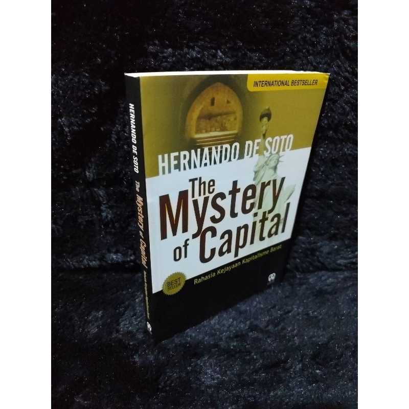THE MYSTERY OF CAPITAL RAHASIA KEJAYAAN KAPITALISME BARAT