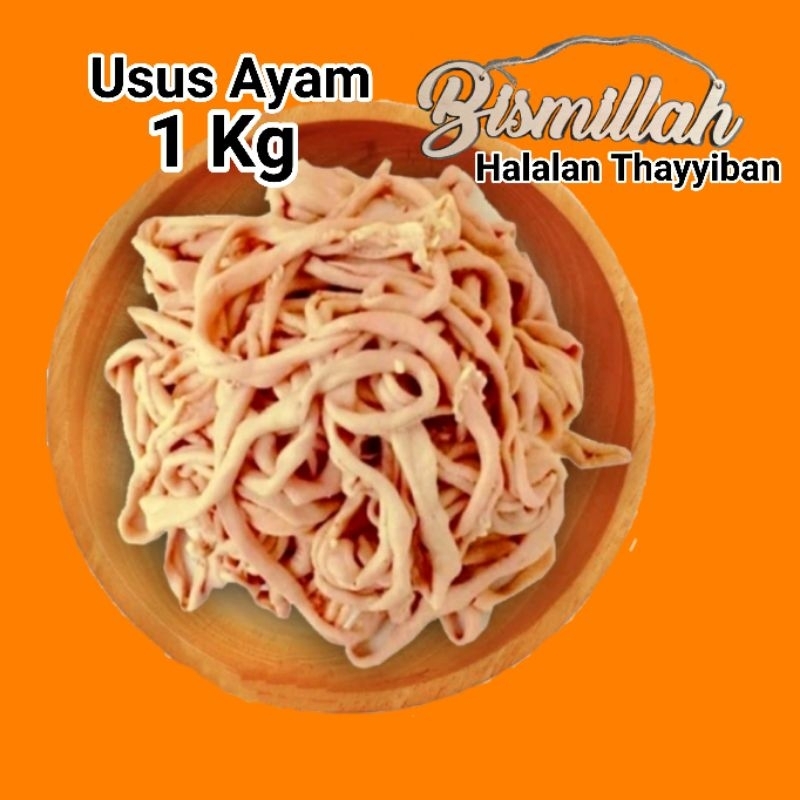 Usus Ayam Mentah 1 Kg, Halalan Thayyiban
