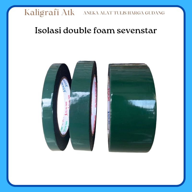 

Double tape foam isolasi dabel tip bolak balik sevenstar 12 mm 24 mm 46mm