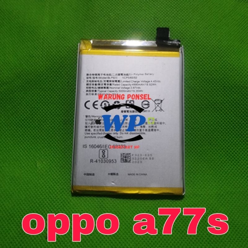 BATU BATRE BATERAI OPPO A77S REFURBISH COPOTAN NORMAL