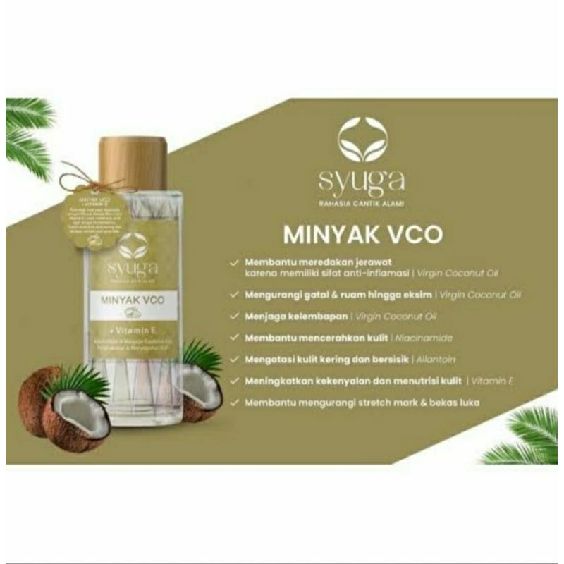 

SYUGA MINYAK VCO PLUS VITAMIN E 250ml