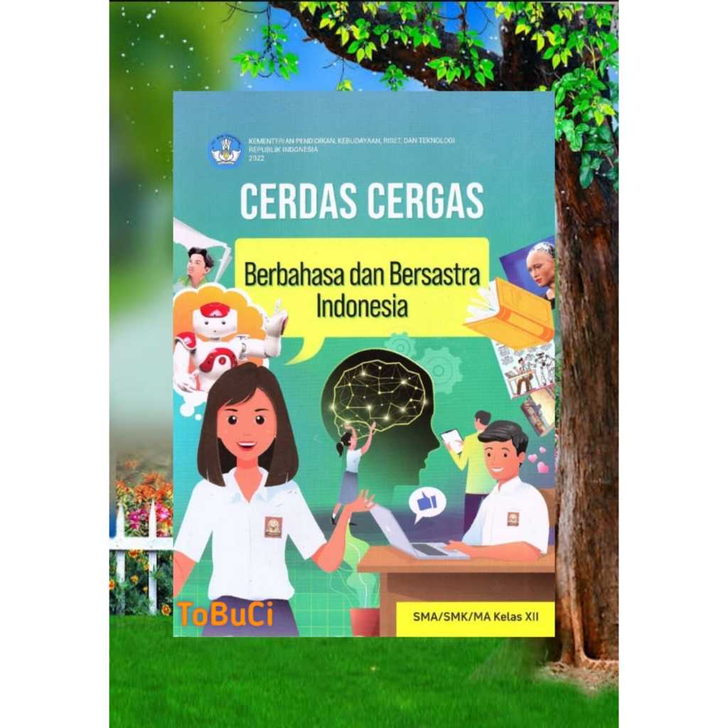 BUKU KUMER CERDAS CERGAS BERBAHASA DAN BERSASTRA INDONESIA KELAS 12 SMA
