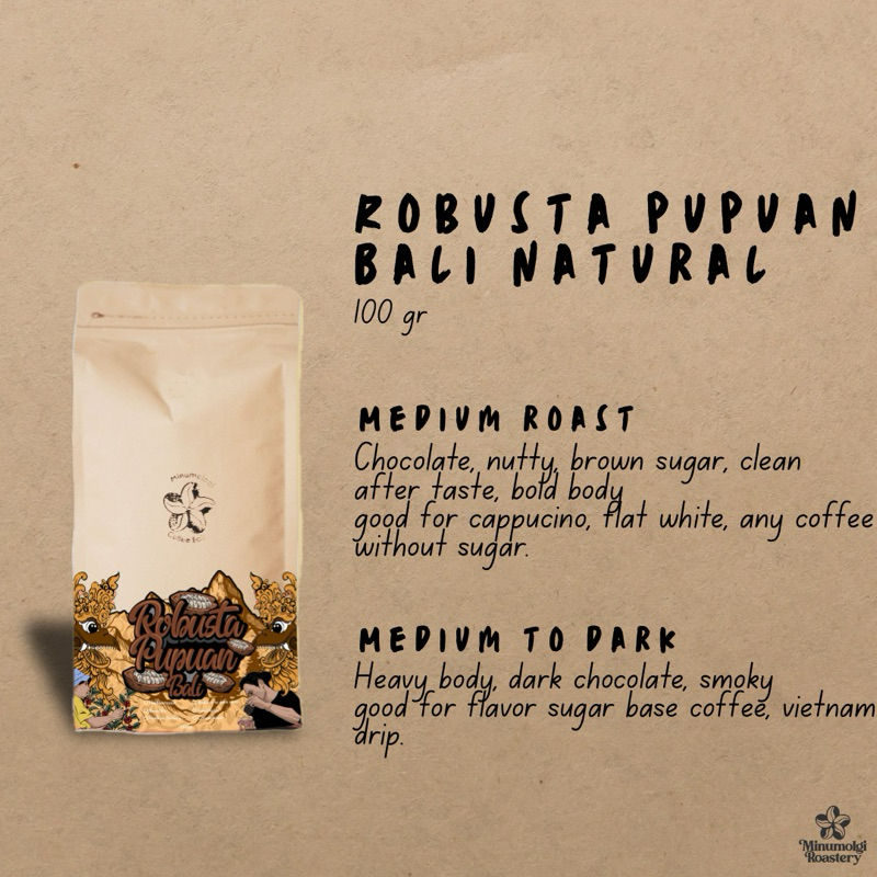 

Robusta Pupuan Bali roasted bean / biji kopi 100 gram