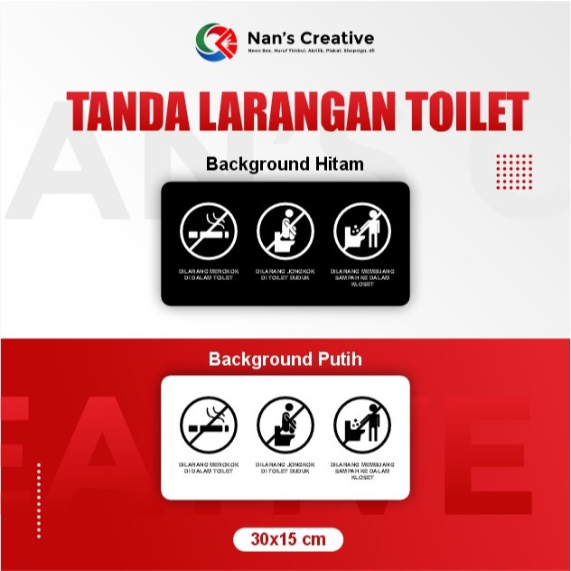 

SIGN BOARD/PAPAN AKRILIK "Larangan Toilet"/Signane akrilik