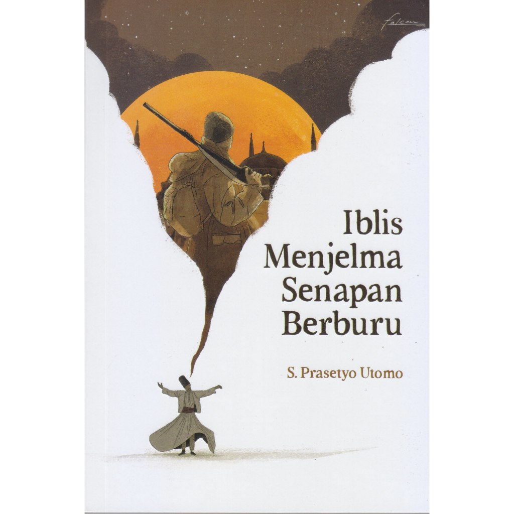 IBLIS MENJELMA SENAPAN BERBURU