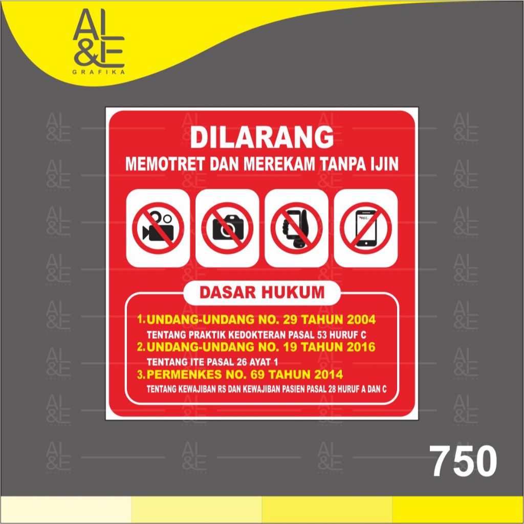 

750 - Stiker Dilarang Memotret/Merekam Tanpa Izin/Ijin, Sticker Vinyl, Premium dan Tahan Air