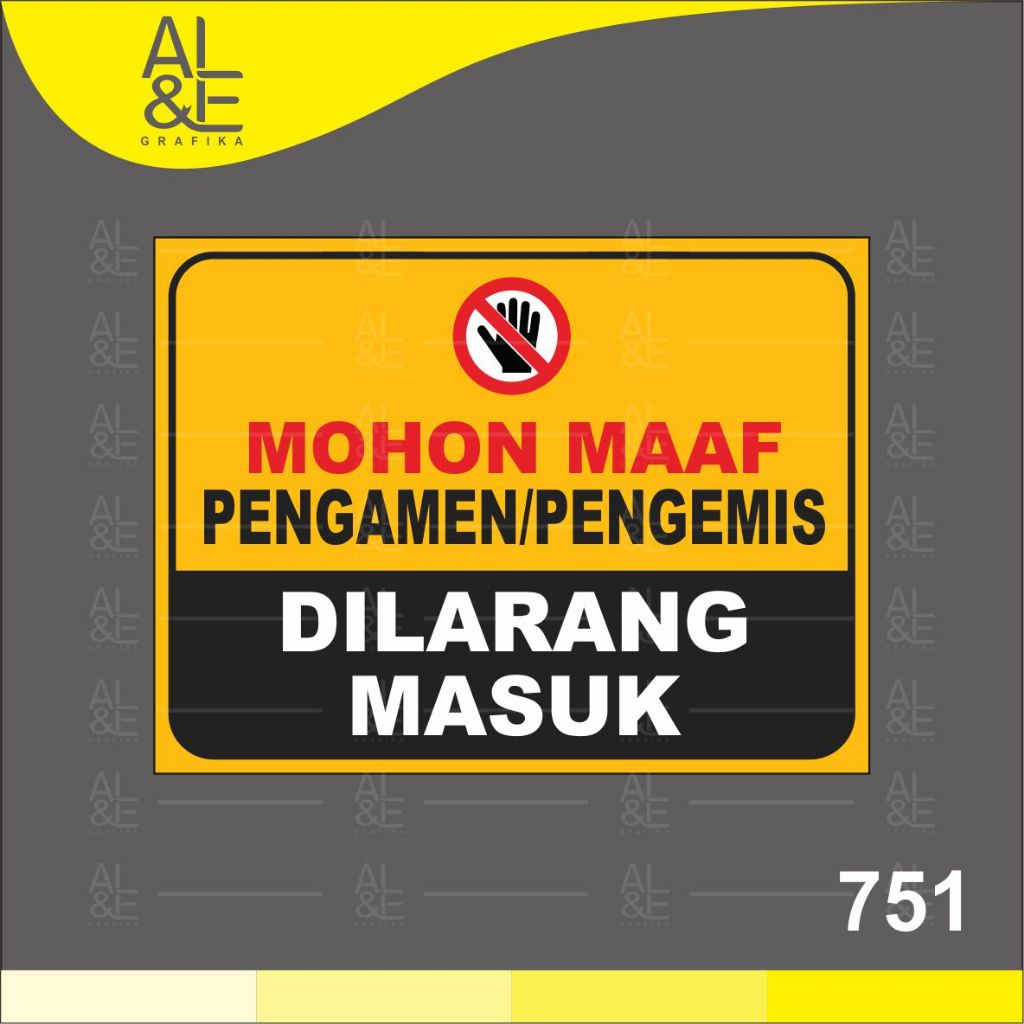 

751 - Stiker Pengamen/Pengemis Dilarang Masuk, Sticker Vinyl, Premium dan Tahan Air