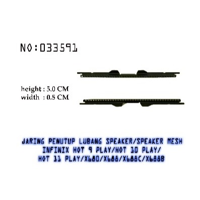JARING SPEAKER INFINIX HOT 9 PLAY HOT 10 PLAY HOT 11 PLAY X680 X688 X688C X688B SARINGAN ATAS MESH T