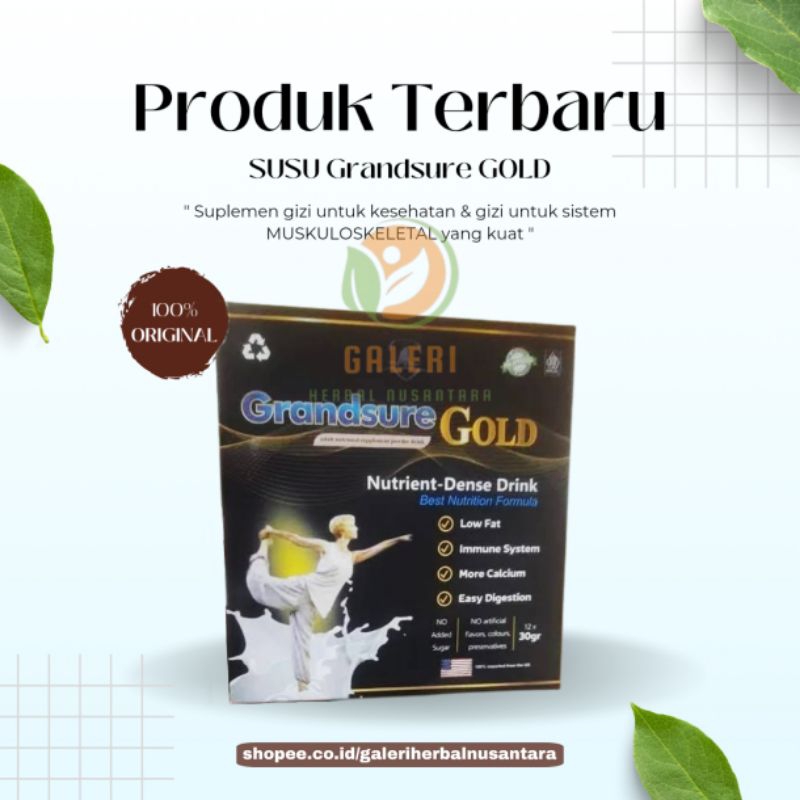 

GRANDSURE GOLD ORIGINAL SUSU UNTUK KESEHATAN TULANG DAN SENDI ASLI 100% TERBAIK