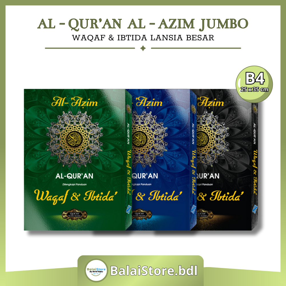 Al Quran Al Azim B4 HC Non Terjemah Waqaf Ibtida Jumbo Alquran Waqaf Ibtida Besar Al Azim Ukuran B4