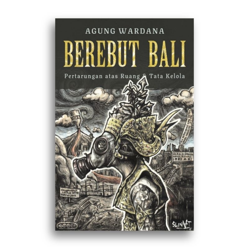 Buku Berebut Bali Pertarungan Atas Ruang dan Tata Kelola Agung Wardana
