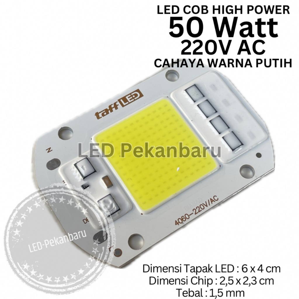 CHIP LED COB 50W 220V CAHAYA WARNA PUTIH 50 WATT HIGH POWER HPL COLD WHITE 5000 6000K FLOODLIGHT SPO